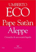 Pape_Satan_Aleppe_Cronache_Di_Una_Societa`_Liquida_-Eco_Umberto